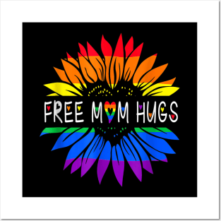 Free Mom Hugs Gay Pride LGBT Rainbow Flower Cool Gifts Posters and Art